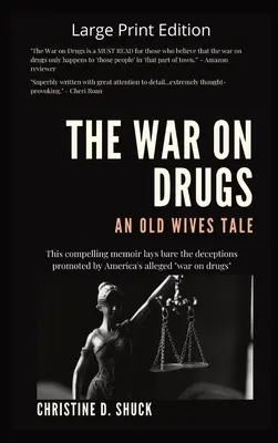 La guerra contra las drogas Un cuento de viejas - The War on Drugs An Old Wives Tale