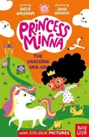 Princesa Minna: La confusión de los unicornios - Princess Minna: The Unicorn Mix-Up