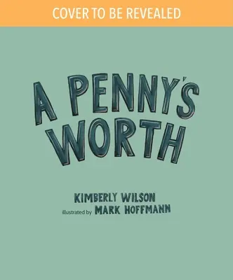 El valor de un penique - A Penny's Worth