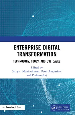 Transformación digital de la empresa: Tecnología, herramientas y casos de uso - Enterprise Digital Transformation: Technology, Tools, and Use Cases