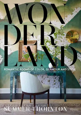 Wonderland: Aventuras en la decoración - Wonderland: Adventures in Decorating