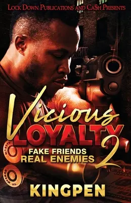 Lealtad viciosa 2 - Vicious Loyalty 2