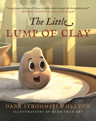 El pequeño trozo de arcilla - The Little Lump of Clay
