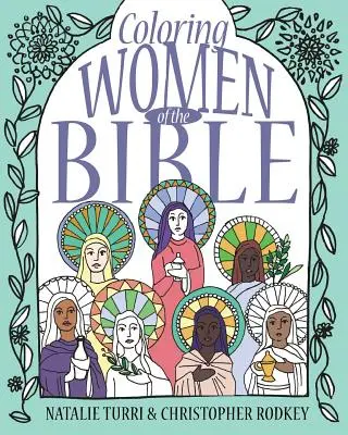 Colorear a las mujeres de la Biblia - Coloring Women of the Bible