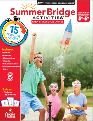 Summer Bridge Activities Español 5-6, Grados 5 - 6 - Summer Bridge Activities Spanish 5-6, Grades 5 - 6