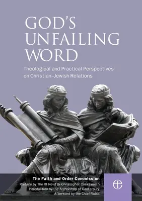 La palabra inquebrantable de Dios: Relaciones judeo-cristianas - God's Unfailing Word: Christian-Jewish Relations