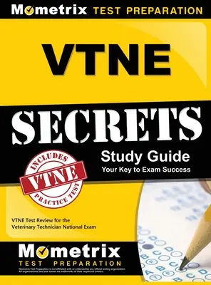 Secretos VTNE: VTNE Test Review for the Veterinary Technician National Exam. - VTNE Secrets: VTNE Test Review for the Veterinary Technician National Exam