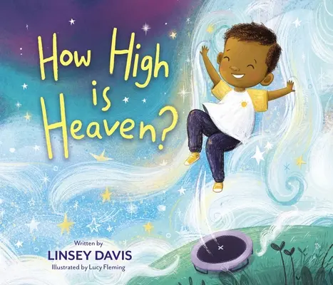 ¿A qué altura está el cielo? - How High Is Heaven?