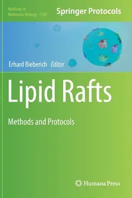 Balsas de lípidos: Métodos y protocolos - Lipid Rafts: Methods and Protocols