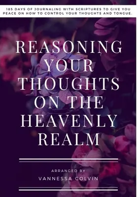 Razonando sus pensamientos sobre el reino celestial - Reasoning Your Thoughts On The Heavenly Realm