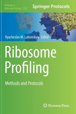 Ribosome Profiling: Métodos y protocolos - Ribosome Profiling: Methods and Protocols