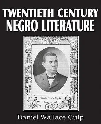 Literatura negra del siglo XX - Twentieth Century Negro Literature