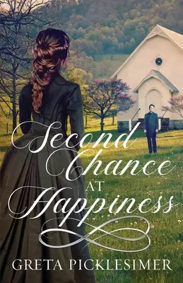 La segunda oportunidad de ser feliz - Second Chance at Happiness