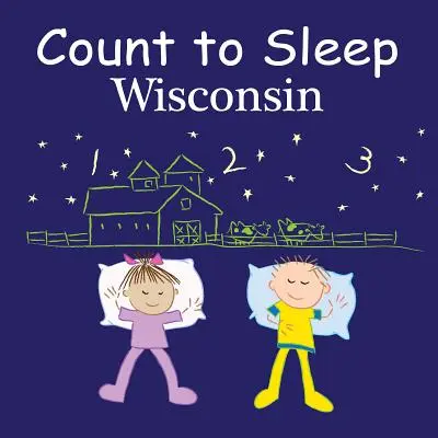 Cuenta para dormir Wisconsin - Count to Sleep: Wisconsin