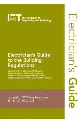 Guía del electricista sobre la normativa de edificación - Electrician's Guide to the Building Regulations