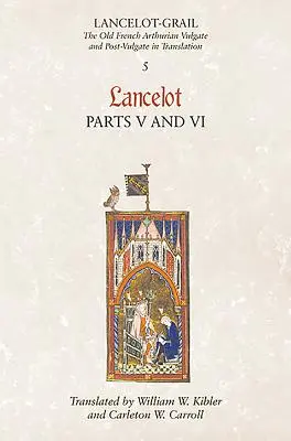 Lancelot, Parte 5/Lancelog, Parte 6 - Lancelot, Part 5/Lancelog, Part 6