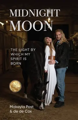 Luna de medianoche: La luz con la que nace mi espíritu - Midnight Moon: The Light By Which My Spirit Is Born