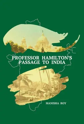 El viaje del profesor Hamilton a la India - Professor Hamilton's Passage to India