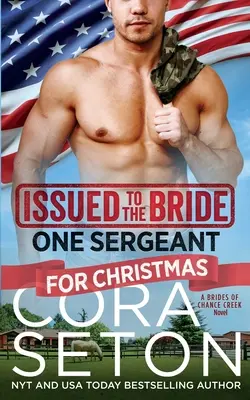 Entregado a la novia Un sargento por Navidad - Issued to the Bride One Sergeant for Christmas