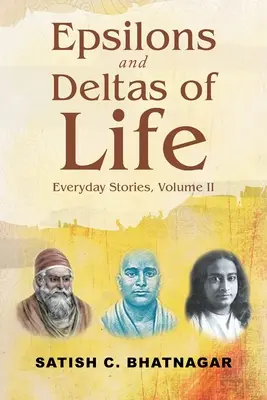 Epsilones y Deltas de la Vida: Historias cotidianas, Volumen II - Epsilons and Deltas of Life: Everyday Stories, Volume II