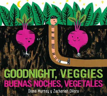 Buenas Noches, Vegetales/Goodnight, Veggies Libro de cartón bilingüe - Buenas Noches, Vegetales/Goodnight, Veggies Bilingual Board Book