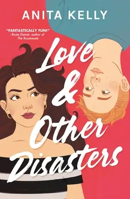 Amor y otros desastres - Love & Other Disasters