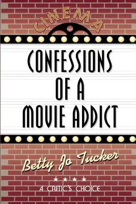 Confesiones de una adicta al cine - Confessions of a Movie Addict