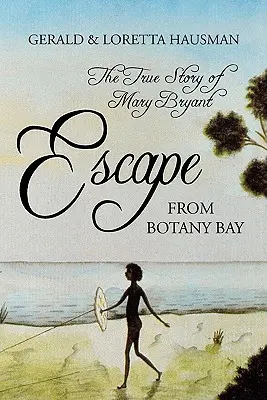 Escapada de Botany Bay - Escape from Botany Bay