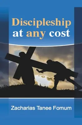 Discipulado a toda costa - Discipleship at Any Cost