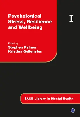 Estrés psicológico, resiliencia y bienestar - Psychological Stress, Resilience and Wellbeing