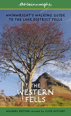 The Western Fells: Wainwright's Walking Guide to the Lake District Fells - Libro 7 - The Western Fells: Wainwright's Walking Guide to the Lake District Fells - Book 7