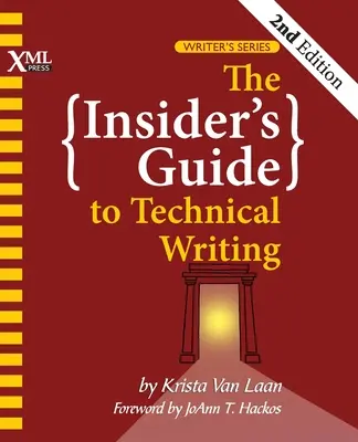 Guía práctica de la redacción técnica - The Insider's Guide to Technical Writing