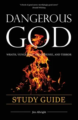 Guía de estudio de Dios peligroso - Dangerous God Study Guide