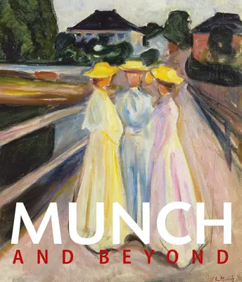 Munch en diálogo - Munch in Dialogue
