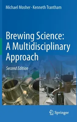 Brewing Science: Un enfoque multidisciplinar - Brewing Science: A Multidisciplinary Approach