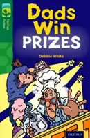 Oxford Reading TreeTops Ficción: Nivel 12 Más Pack B: Los papás ganan premios - Oxford Reading Tree TreeTops Fiction: Level 12 More Pack B: Dads Win Prizes