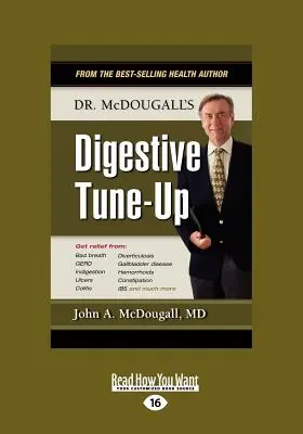 Puesta a punto digestiva del Dr. McDougall (Letra grande 16pt) - Dr. McDougall's Digestive Tune-Up (Large Print 16pt)