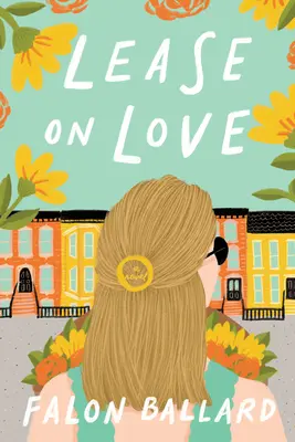 Arrendamiento por amor - Lease on Love