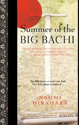 Verano del Gran Bachi - Summer of the Big Bachi