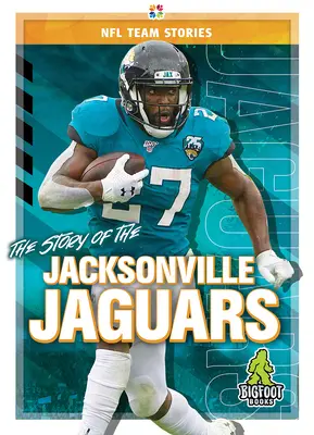 La historia de los Jacksonville Jaguars - The Story of the Jacksonville Jaguars