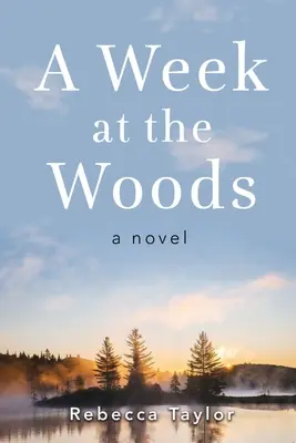 Una semana en el bosque - A Week at the Woods