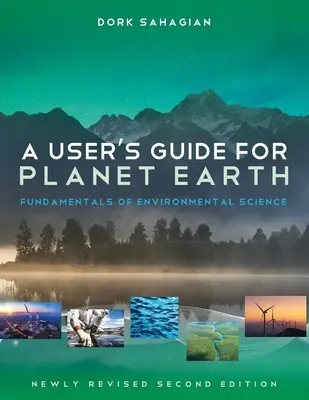 Guía del usuario de Planeta Tierra: Fundamentos de Ciencias Ambientales - A User's Guide for Planet Earth: Fundamentals of Environmental Science