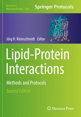 Interacciones lípido-proteína: Métodos y protocolos - Lipid-Protein Interactions: Methods and Protocols