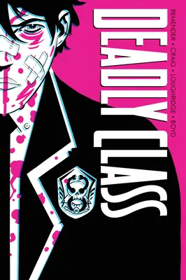 Deadly Class Deluxe Edition Volumen 1: Noise Noise Noise (Nueva edición) - Deadly Class Deluxe Edition Volume 1: Noise Noise Noise (New Edition)