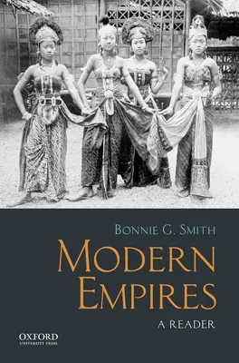 Imperios modernos: A Reader - Modern Empires: A Reader