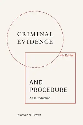 Pruebas y procedimiento penal - Criminal Evidence and Procedure