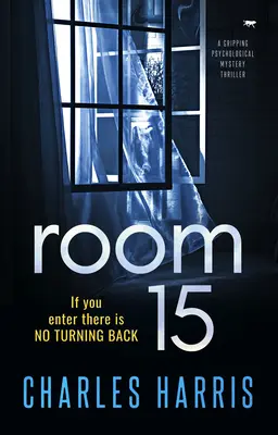 Habitación 15: Un apasionante thriller de misterio psicológico - Room 15: A Gripping Psychological Mystery Thriller