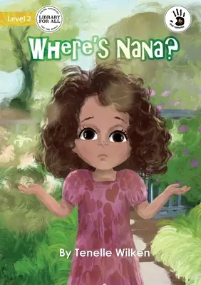 ¿Dónde está Nana? - Where's Nana?