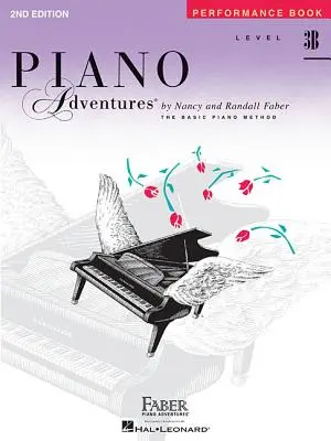 Nivel 3b - Libro de interpretación: Piano Adventures - Level 3b - Performance Book: Piano Adventures