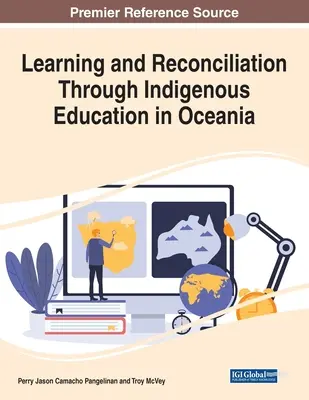 Aprendizaje y reconciliación a través de la educación indígena en Oceanía - Learning and Reconciliation Through Indigenous Education in Oceania